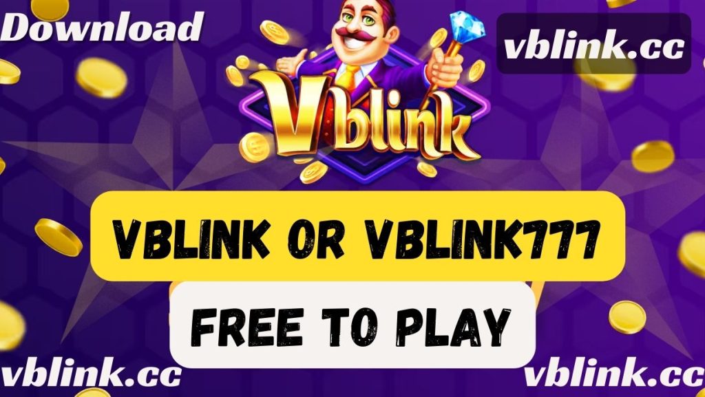 VBlink (Vblink777) Online Gaming Apk Download